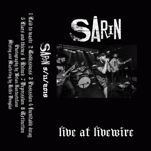 Sarin (USA) : Live at Livewire